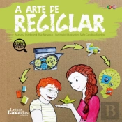 A Arte de Reciclar
