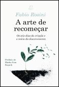 A Arte de Recomeçar