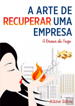 Bertrand.pt - A Arte De Recuperar Uma Empresa