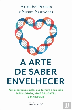 Bertrand.pt - A Arte de Saber Envelhecer