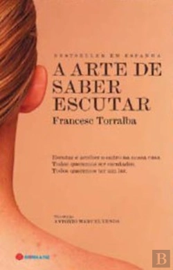Bertrand.pt - A Arte de Saber Escutar