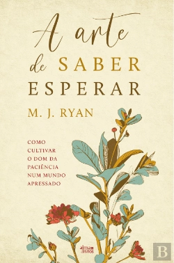 Bertrand.pt - A Arte de Saber Esperar