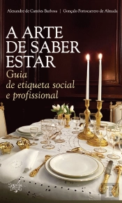 A Arte de Saber Estar