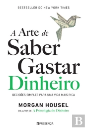 A Arte De Saber Gastar Dinheiro