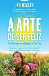 A Arte de Ser Feliz