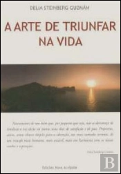 A Arte de Triunfar na Vida