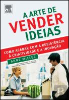 A Arte de Vender Ideias