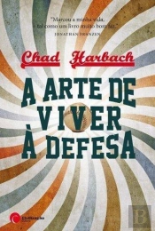 A Arte de Viver à Defesa