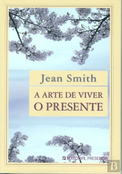 Bertrand.pt - A Arte de Viver o Presente