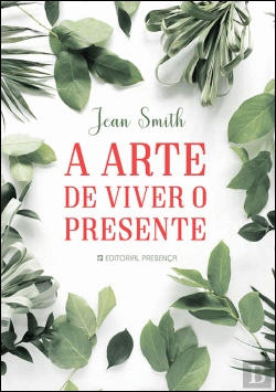 Bertrand.pt - A Arte de Viver o Presente