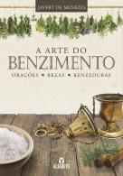 A Arte do Benzimento