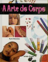 A Arte do Corpo