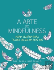 A Arte do Mindfulness