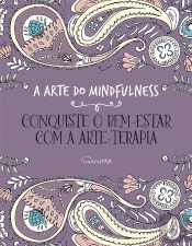 A Arte do Mindfulness