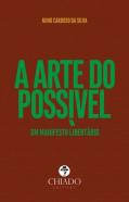A Arte do Possível