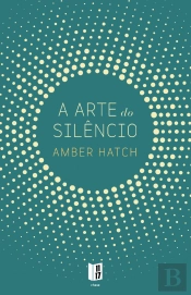 A Arte do Silêncio