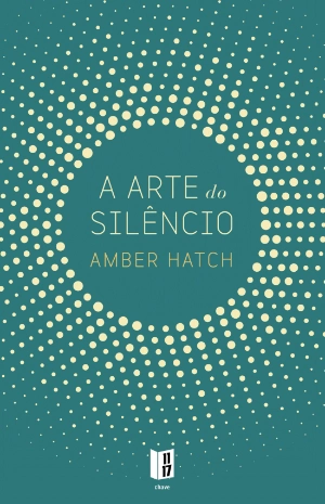 A Arte do Silêncio