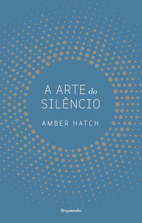 A Arte do Silêncio