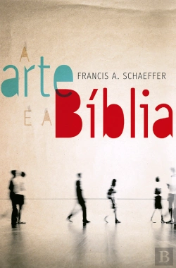 Bertrand.pt - A Arte E A Bíblia