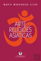 A Arte e as Religiões Asiáticas