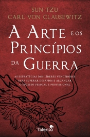 A Arte e os Princípios da Guerra