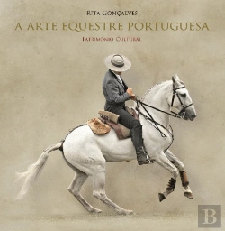 Bertrand.pt - A Arte Equestre Portuguesa