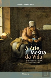 A Arte, Mestra da Vida