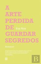 A Arte Perdida de Guardar Segredos