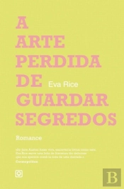 A Arte Perdida de Guardar Segredos
