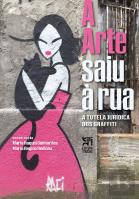 A Arte Saiu à Rua