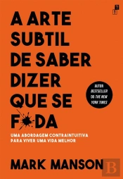 A Arte Subtil De Saber Dizer Que Se F*Da