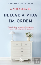 A Arte Sueca de Deixar a Vida em Ordem
