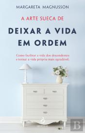A Arte Sueca de Deixar a Vida em Ordem