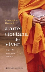 A Arte Tibetana de Viver