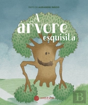 A Árvore Esquisita