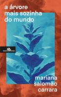 A Árvore Mais Sozinha do Mundo