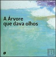 A Árvore que Dava Olhos