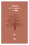 A Árvore que Não Fazia Sombra