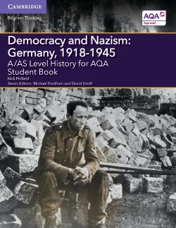 Bertrand.pt - A/As Level History For Aqa Democracy And Nazism: Germany, 1918â€“1945 Student Book