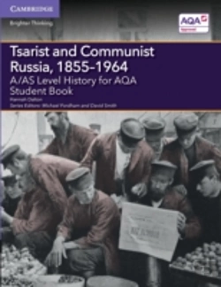 Bertrand.pt - A/As Level History For Aqa Tsarist And Communist Russia, 1855â€“1964 Student Book