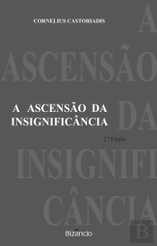A Ascensão da Insignificância