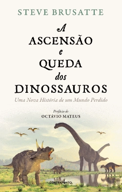 Bertrand.pt - A Ascensão e Queda dos Dinossauros