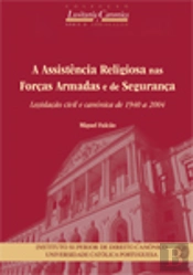 A Assistência Religiosa nas Forças Armadas e de Segurança