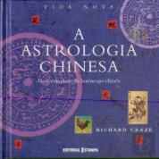 A Astrologia Chinesa