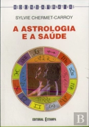 A Astrologia e a Saúde