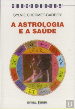 Bertrand.pt - A Astrologia e a Saúde