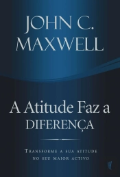 A Atitude Faz a Diferença