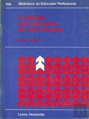 A Atitude Não-Directiva de Carl Rogers