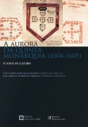 A Aurora da Quinta Monarquia (1604-1605)
