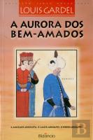 A Aurora dos Bens Amados